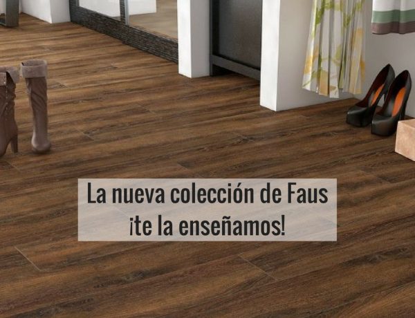 La nueva colección de Faus ¡te la enseñamos! pavimentos arquiservi